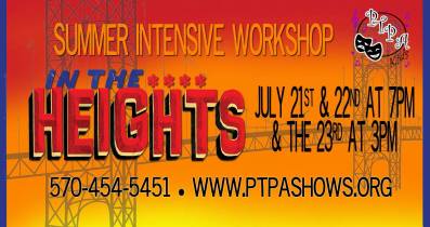 7-22, 23-2017, In The Heights, PTPA, Hazleton